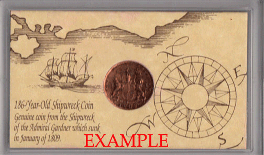 1-1808 Sunken Treasure Coin Shipwreck of the Admiral Gardner w/COA Premium Grade 