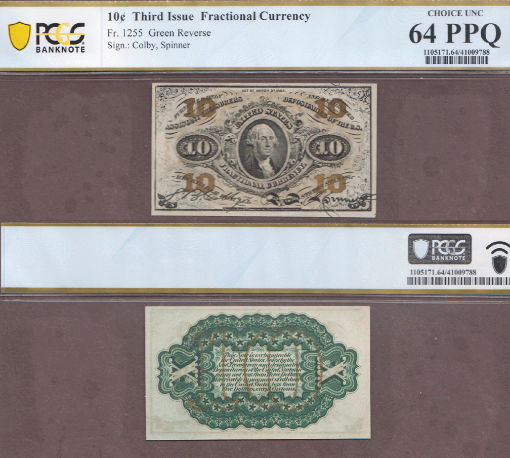 FR-1255 10 Cents Third Issue US fractional currency PCGS CU 64 PPQ