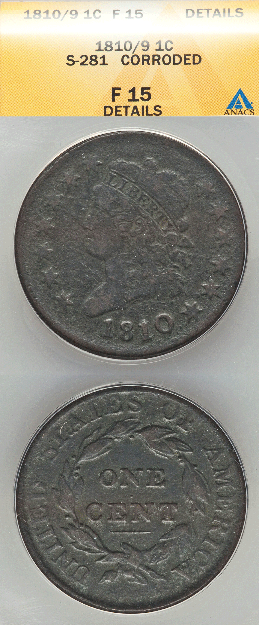 1810 10 over 09 Large Cent ANACS F-15