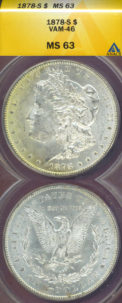 1878-S $ US Morgan silver dollar ANACS MS-63 VAM-46 