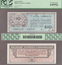 Series 461 10.00 Dollar US military payment certificate PCGS Very Choice New 64 PPQ